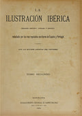 LA ILUSTRACIÃ“N IBÃ‰RICA. [Volume II, 1884]