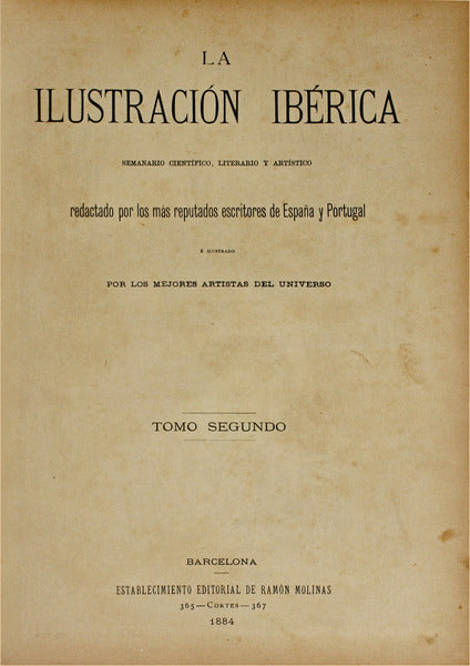 LA ILUSTRACIÃ“N IBÃ‰RICA. [Volume II, 1884]
