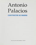 ANTONIO PALACIOS, CONSTRUCTOR DE MADRID.