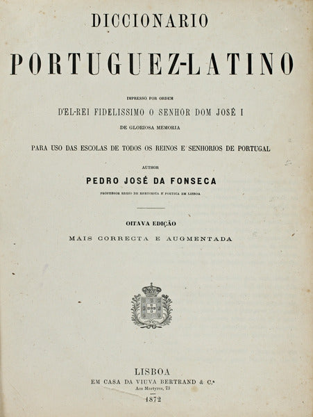 DICCIONARIO PORTUGUEZ-LATINO. [8.Âª ediÃ§Ã£o]