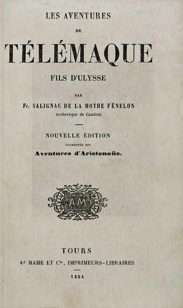 LES AVENTURES DE TÃ‰LÃ‰MAQUE, FILS D'ULYSSE. [1854]
