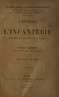 LETTRES SUR L'INFANTERIE. [4 obras]