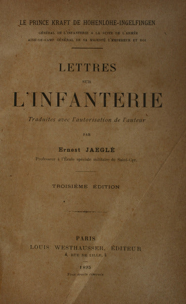 LETTRES SUR L'INFANTERIE. [4 obras]