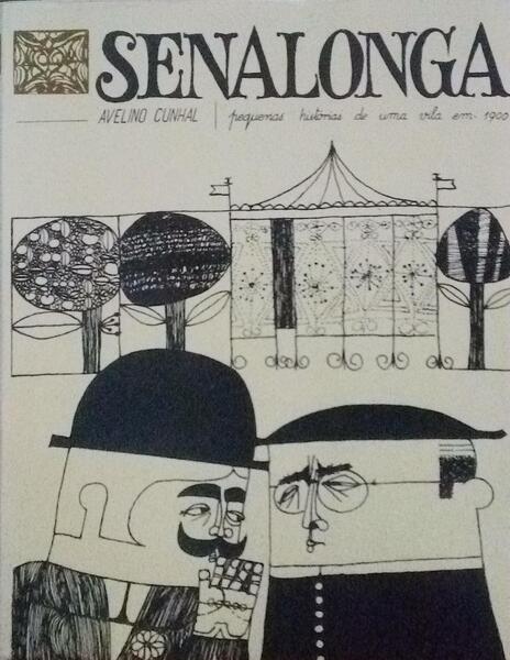 SENALONGA: PEQUENAS HISTÃ“RIAS DE UMA VILA EM 1900.