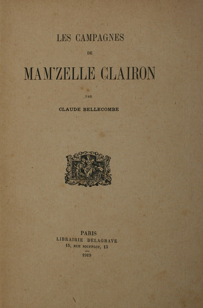 LES CAMPAGNES DE MAM'ZELLE CLAIRON.