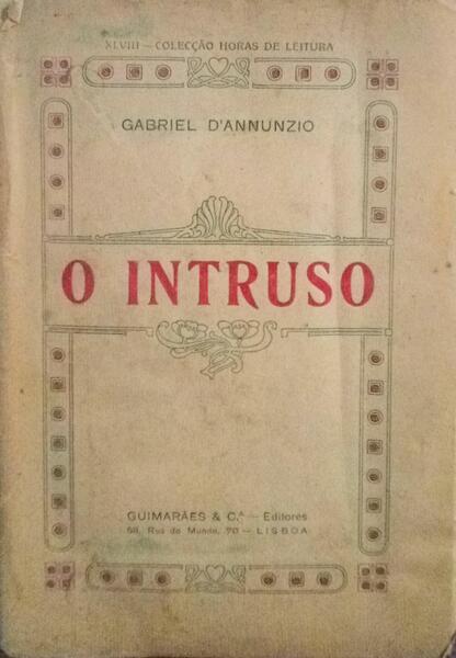 O INTRUSO.