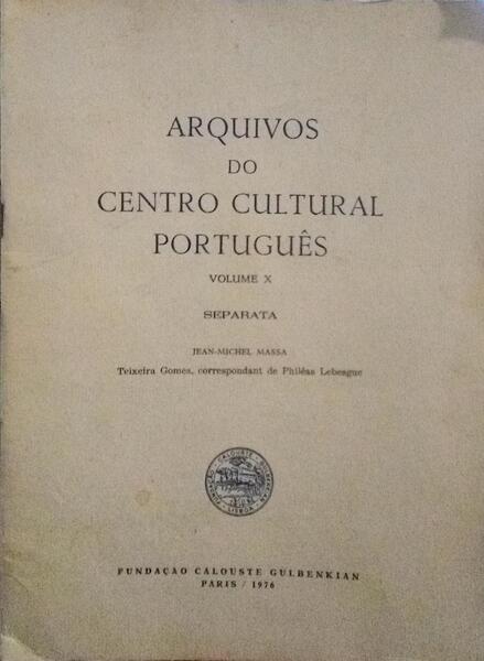 TEIXEIRA GOMES, CORRESPONDANT DE PHILEAS LEBESGUE.