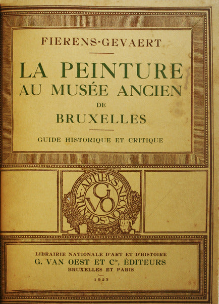 LA PEINTURE AU MUSÃ‰E ANCIEN DE BRUXELLES.