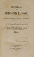 COMPENDIO DE PHILOSOPHIA RACIONAL, [DUAS OBRAS]