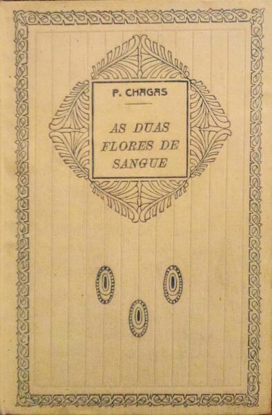 AS DUAS FLÃ”RES DE SANGUE.
