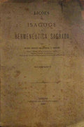 LIÃ‡Ã•ES DE ISAGOGE E HERMENEUTICA SAGRADA. I, II, III.