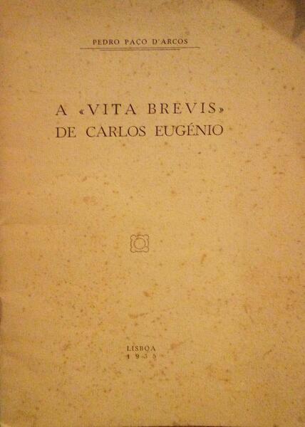 A Â«VITA BREVISÂ» DE CARLOS EUGÃ‰NIO.