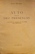 AUTO DAS DEZ PRESENÃ‡AS, VIRTUDE E GLÃ“RIA DA MULHER EM PORTUGAL.