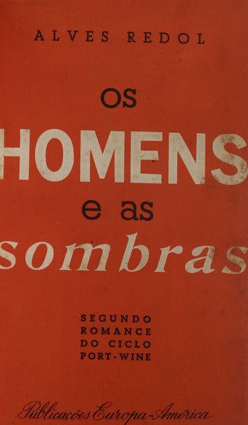 OS HOMENS E AS SOMBRAS.