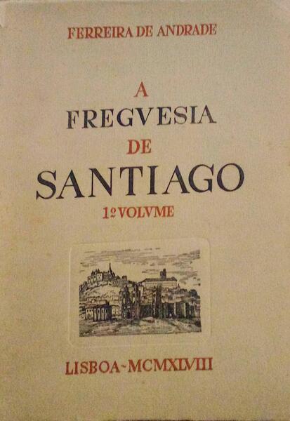 A FREGVESIA DE SANTIAGO.