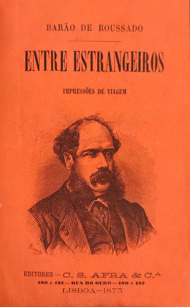 ENTRE ESTRANGEIROS, IMPRESSÃ•ES DE VIAGEM.