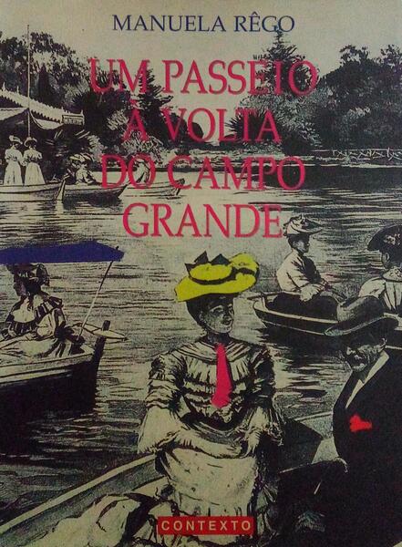 UM PASSEIO Ã€ VOLTA DO CAMPO GRANDE.