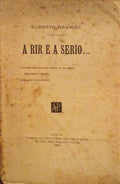 A RIR E A SERIO...