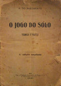 O JOGO DO SÃ“LO THEORICO E PRATICO.