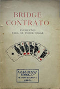 BRIDGE-CONTRATO. ELEMENTOS PARA SE PODER JOGAR.