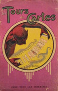 LES TOURS DE CARTES ANCIENS ET MODERNES DES PRATICIENS LES PLUS CÃ‰LÃˆBRES.