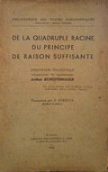 DE LA QUADRUPLE RACINE DU PRICIPE DE RAISON SUFFISANTE.