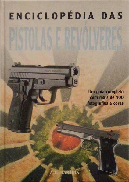 ENCICLOPÃ‰DIA DE PISTOLAS E REVÃ“LVERES.