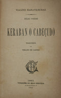 KERABAN O CABEÃ‡UDO. [2 VOLUMES].