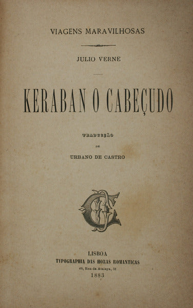 KERABAN O CABEÃ‡UDO. [2 VOLUMES].