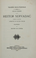 HEITOR SERVADAC VIAGENS E AVENTURAS ATRAVÃ‰S DO MUNDO SOLAR. [2 VOLUMES].