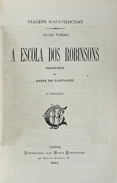 A ESCOLA DOS ROBINSONS. [2.Âª EDIÃ‡ÃƒO]