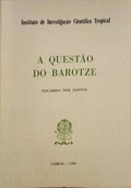 A QUESTÃƒO DO BAROTZE.