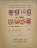 AVEIRO E SUA LAGUNA (VISTO ATRAVÃ‰S DO MUNDO).