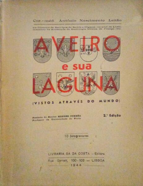 AVEIRO E SUA LAGUNA (VISTO ATRAVÃ‰S DO MUNDO).