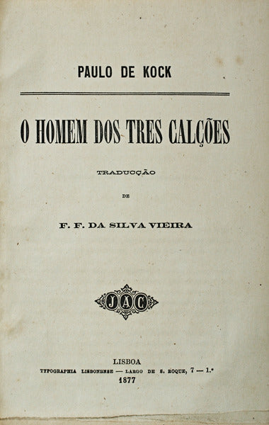 O HOMEM DOS TRES CALÃ‡Ã•ES.