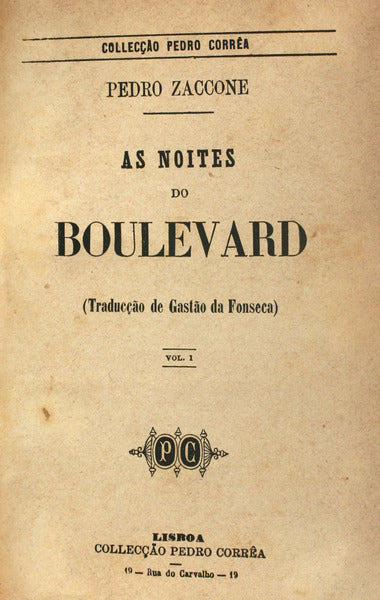 AS NOITES DO BOULEVARD [VOL. I e II].