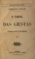 O CASAL DAS GIESTAS [VOL. I, II e II].