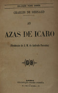 AS AZAS DE ICARO. [DUAS OBRAS]