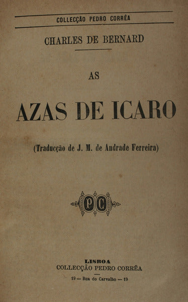 AS AZAS DE ICARO. [DUAS OBRAS]
