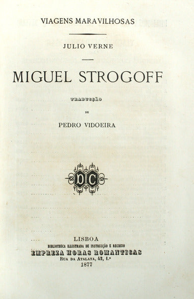 MIGUEL STROGOFF. [1.Âª EDIÃ‡ÃƒO]