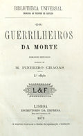 OS GUERRILHEIROS DA MORTE.