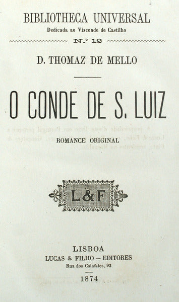 O CONDE DE S. LUIZ. [1.Âª EDIÃ‡ÃƒO]