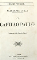 O CAPITÃƒO PAULO. [DUAS OBRAS]