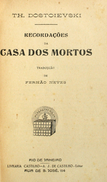 RECORDAÃ‡Ã•ES DA CASA DOS MORTOS.