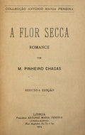 A FLOR SECCA.