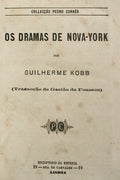 OS DRAMAS DE NOVA. YORK [DUAS OBRAS].