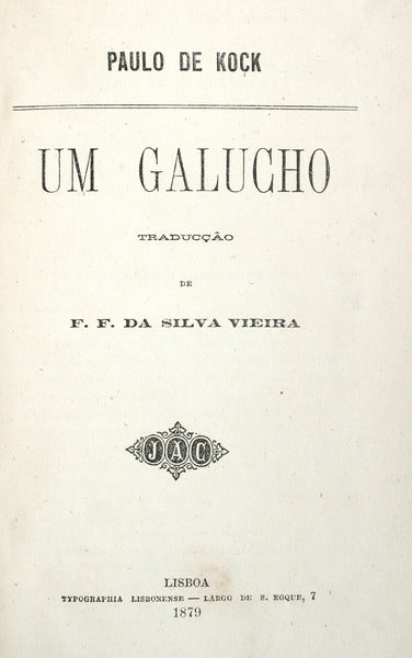 UM GALUCHO.