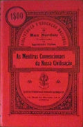 AS MENTIRAS CONVENCIONAES DA NOSSA CIVILISAÃ‡ÃƒO. [VOL. I e II]