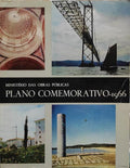 PLANO COMEMORATIVO 1966 MINISTÃ‰RIO DAS OBRAS PÃšBLICAS [2 VOLUMES].