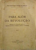 PARA ALÃ‰M DA REVOLUÃ‡ÃƒO. [APENAS O 2Âº VOLUME]